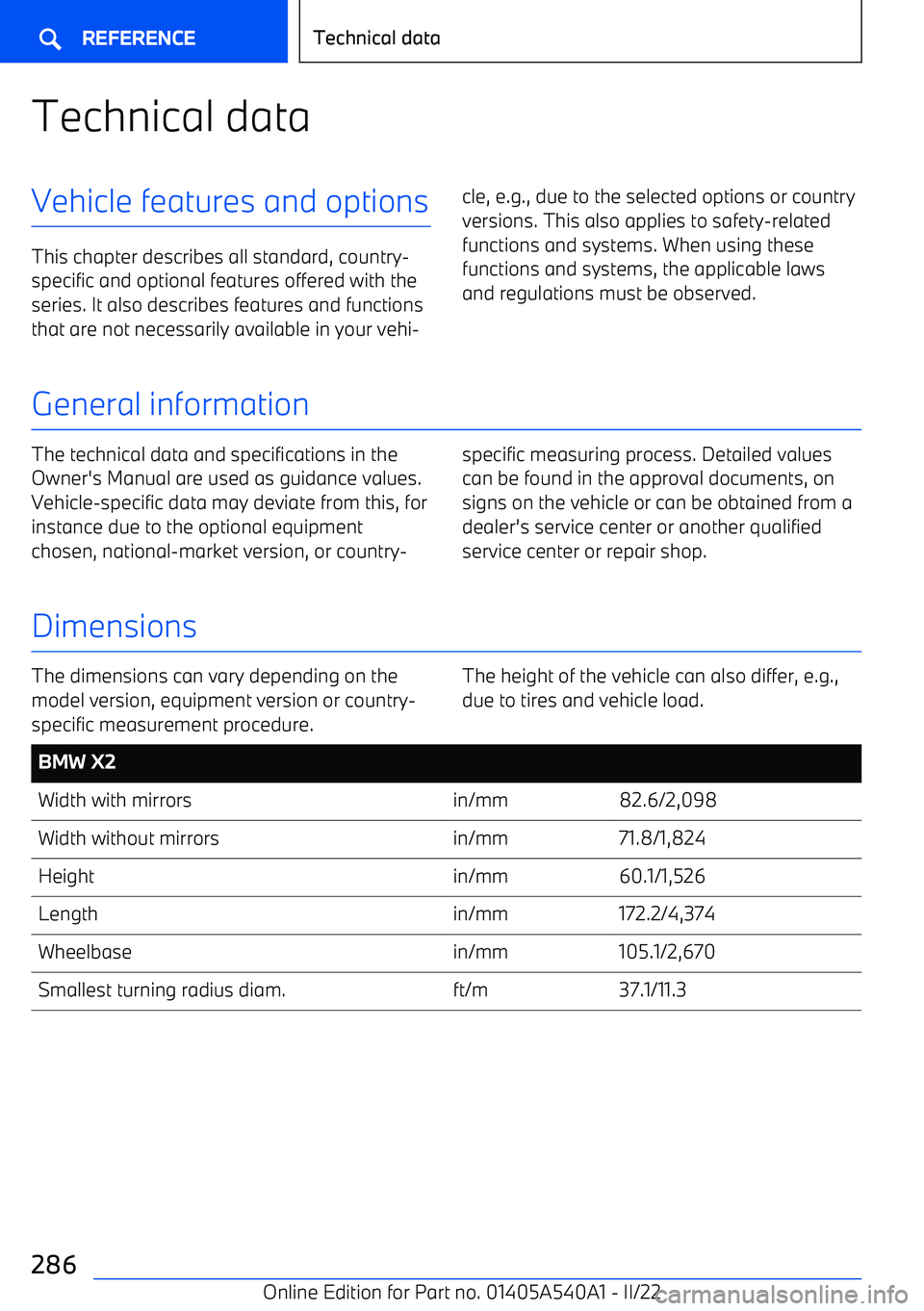 BMW X2 2023  Owners Manual Technical dataVehicle features and options
This chapter describes all standard, country
