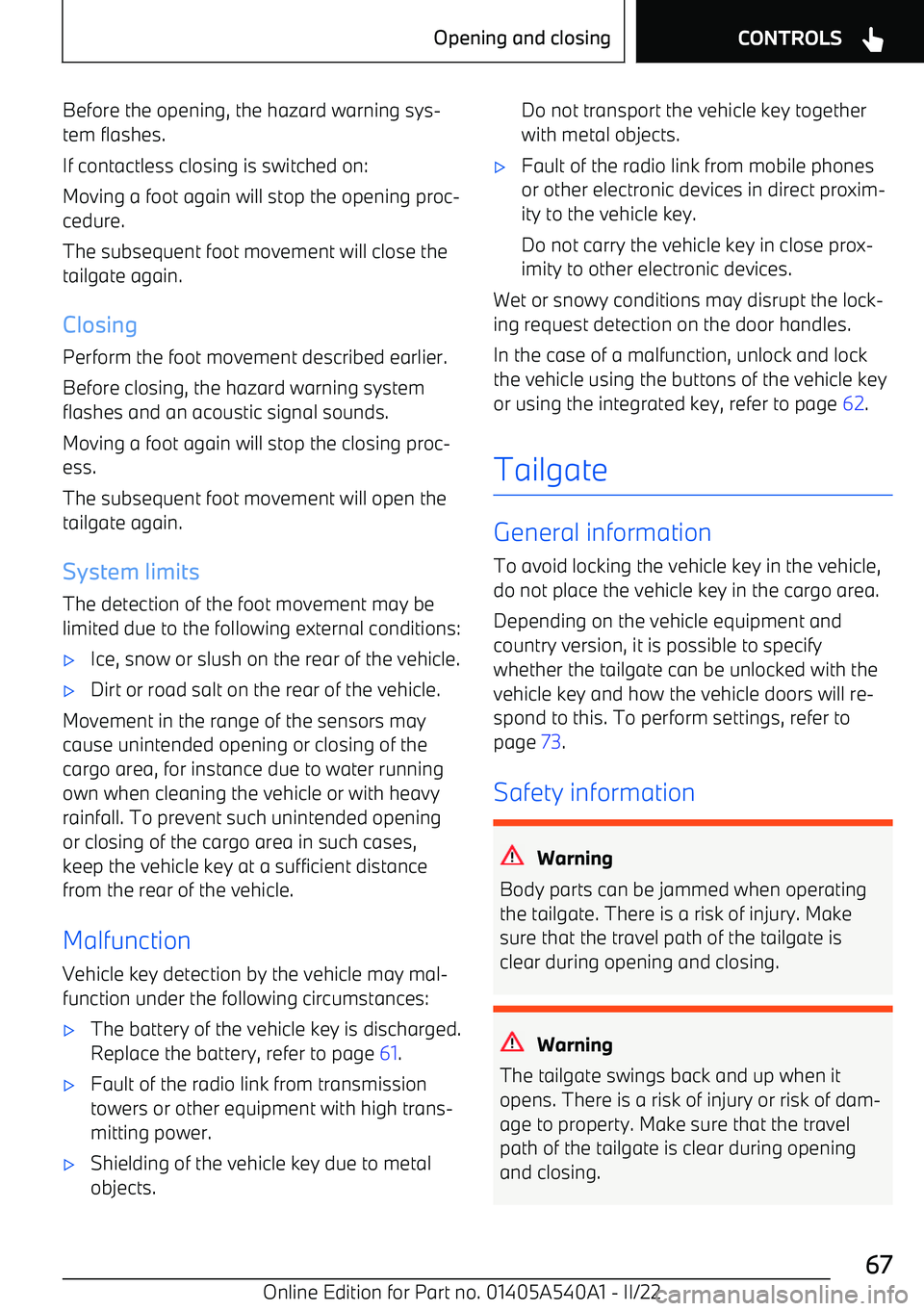 BMW X2 2023 Repair Manual Before the opening, the hazard warning sys