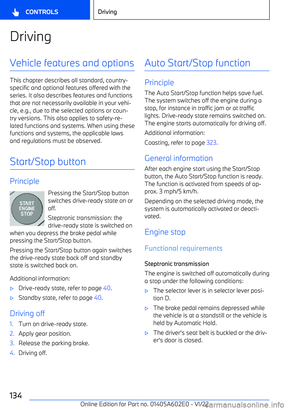 BMW X3 2023  Owners Manual DrivingVehicle features and options
This chapter describes all standard, country