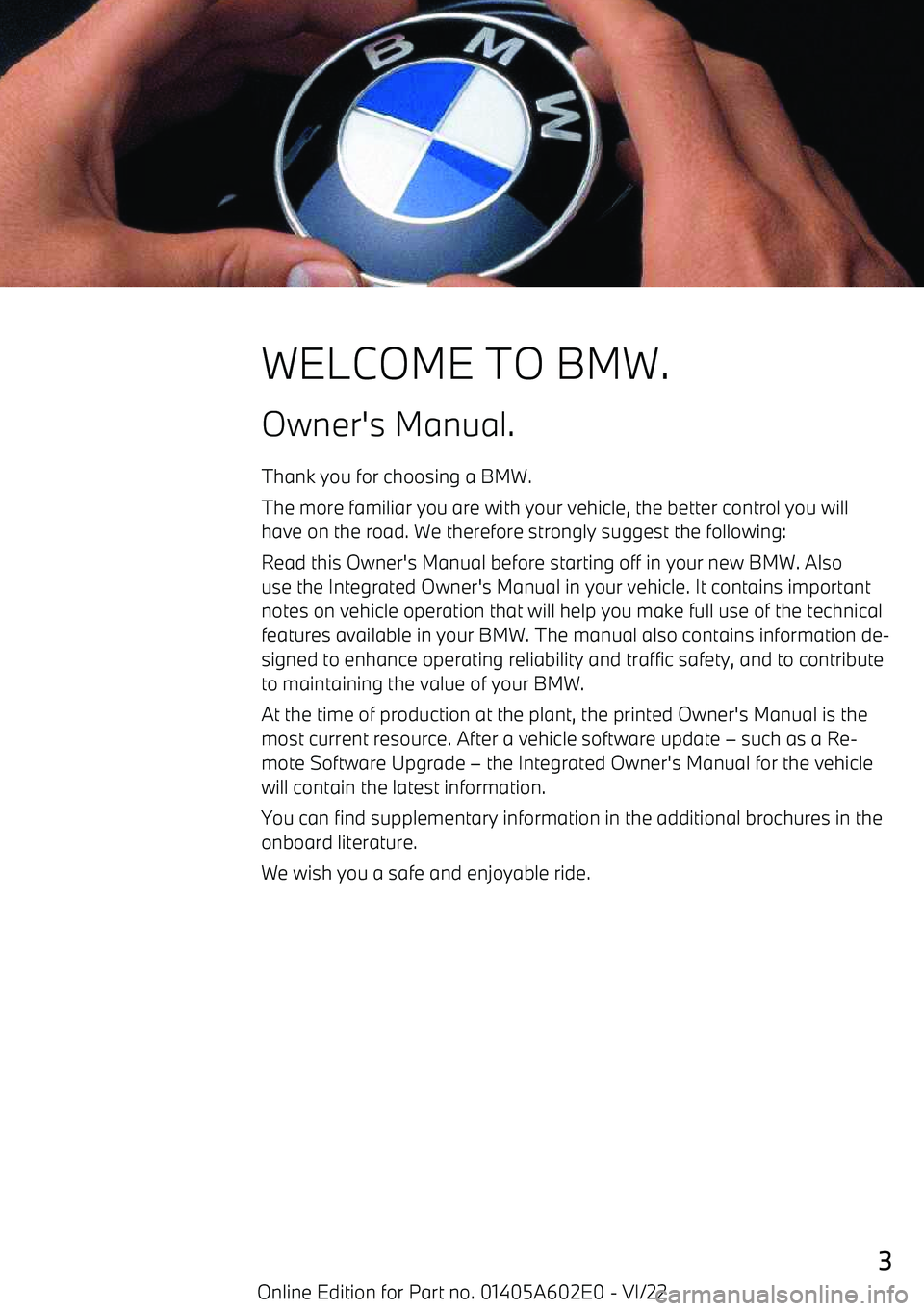 BMW X3 2023  Owners Manual WELCOME TO BMW.
Owner
