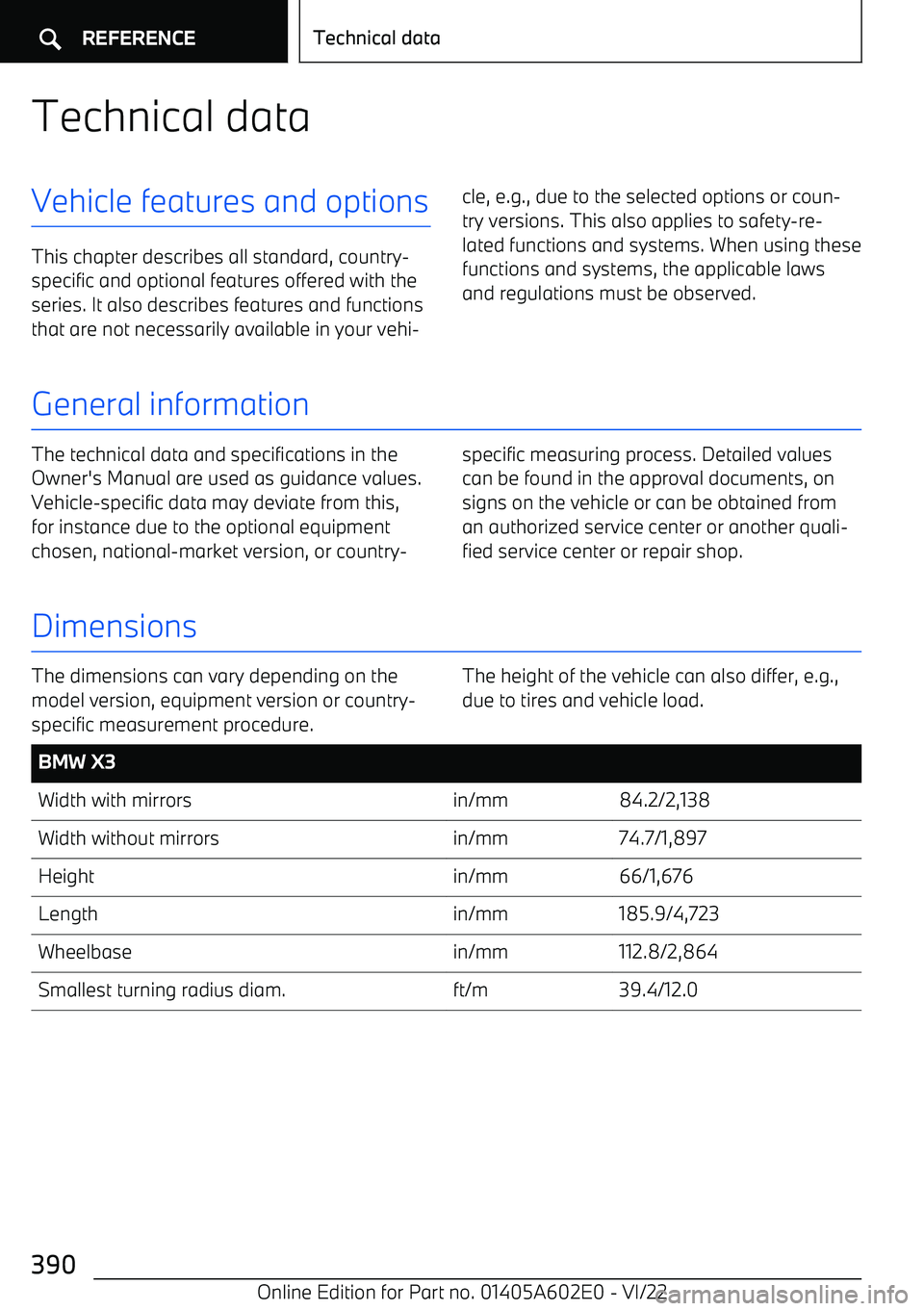 BMW X3 2023 Owners Manual Technical dataVehicle features and options
This chapter describes all standard, country BMW X3 2023 Owners Manual Technical dataVehicle features and options
This chapter describes all standard, country