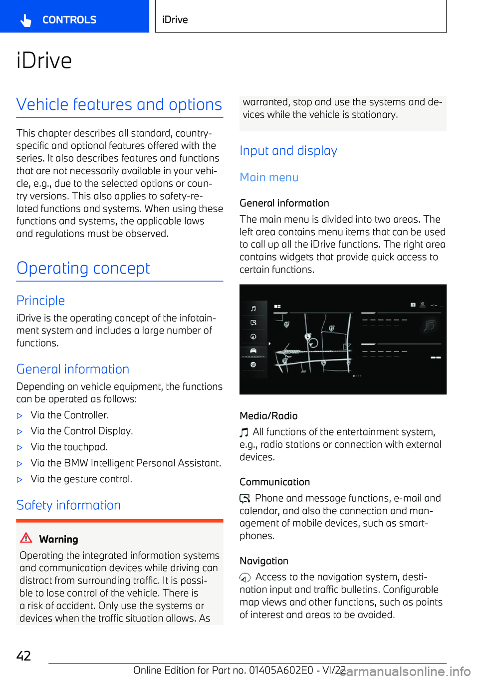 BMW X3 2023 Service Manual iDriveVehicle features and options
This chapter describes all standard, country BMW X3 2023 Service Manual iDriveVehicle features and options
This chapter describes all standard, country
