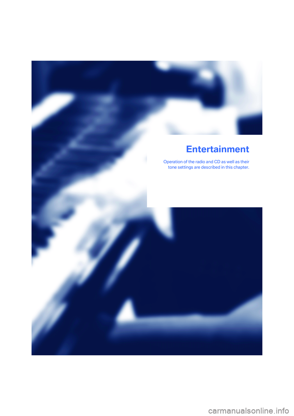 BMW X6 2008 Owners Manual Entertainment
Operation of the radio and CD as well as their
tone settings are described in this chapter.
Entertainment BMW X6 2008 Owners Manual Entertainment
Operation of the radio and CD as well as their
tone settings are described in this chapter.
Entertainment
