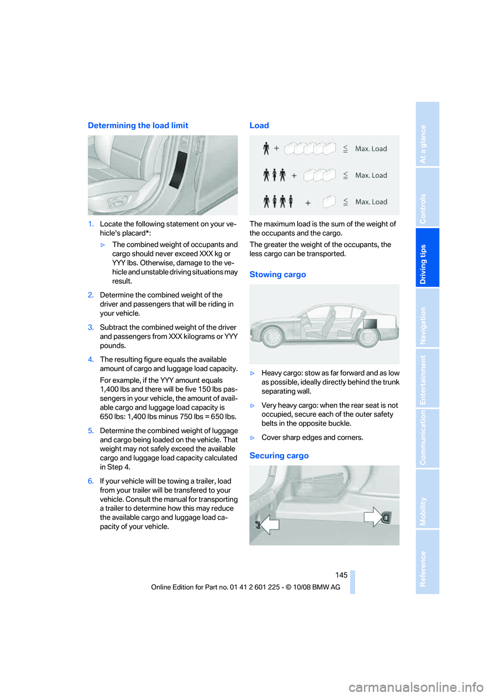 BMW 750LI 2009  Owners Manual �%�F�U�F�S�N�J�O�J�O�H��U�I�F��M�P�B�E��M�J�N�J�U
���-�P�D�B�U�F��U�I�F��G�P�M�M�P�X�J�O�H��T�U�B�U�F�N�F�O�U��P�O��Z�P�V�S��W�Fj
�I�J�D�M�Fs�T��Q�M�B�D�B�S�E��
y�5�I�F��D�P�N�C�J�O�
