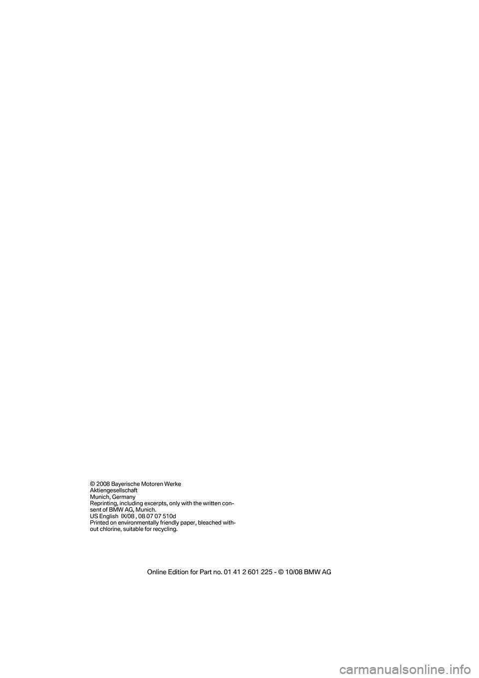 BMW 750LI 2009  Owners Manual �i�������#�B�Z�F�S�J�T�D�I�F��.�P�U�P�S�F�O��8�F�S�L�F
�"�L�U�J�F�O�H�F�T�F�M�M�T�D�I�B�G�U
�.�V�O�J�D�I�
��(�F�S�N�B�O�Z
�3�F�Q�S�J�O�U�J�O�H�
��J�O�D�M�V�E�J�O�H��F�Y�D�F�S�Q�U�T�
��P�O�