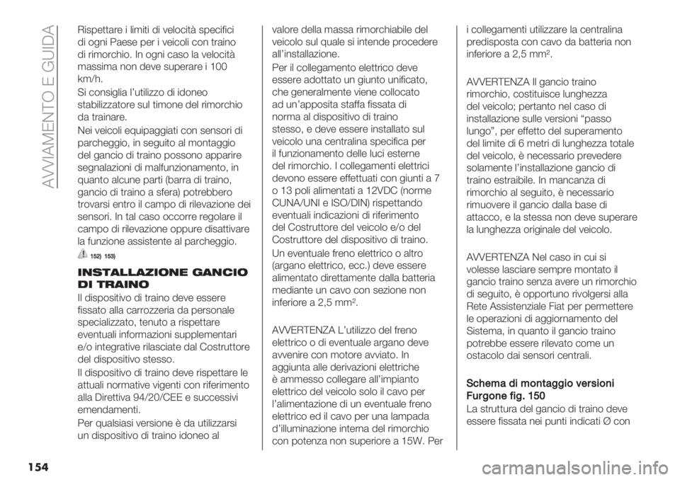 FIAT DUCATO 2019  Libretto Uso Manutenzione (in Italian)  6NNR6MHCZW H DVR46
��
�	
G"20-))(’- " +",")" 9" 1-+$#"): 20-#"="#"
9" $&%" ;(-2- 0-’ " 1-"#$+" #$% )’("%$
9" ’",$’#?