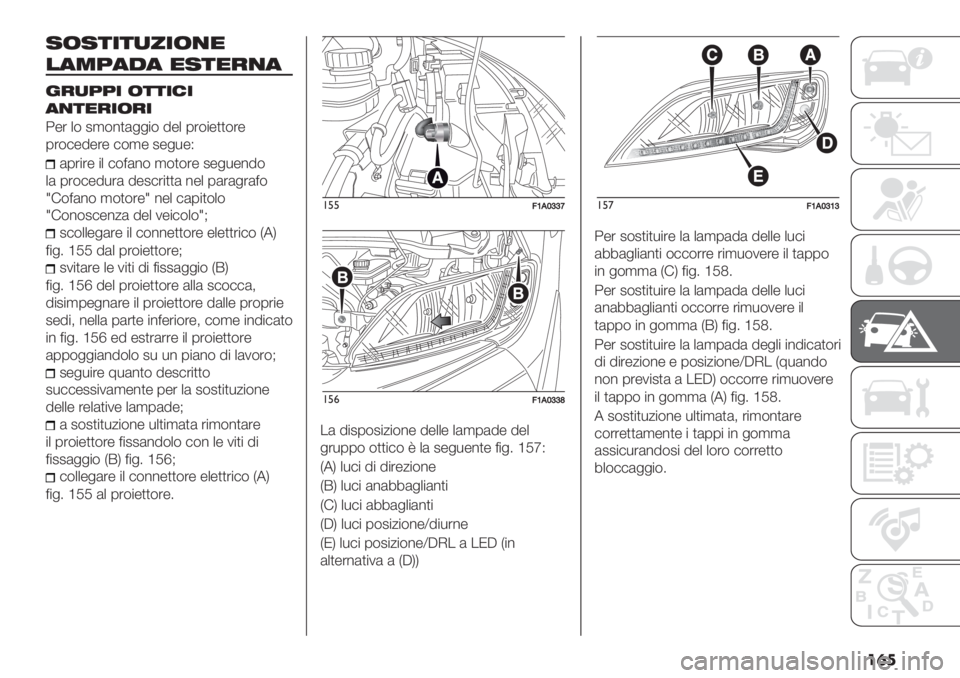 FIAT DUCATO 2019  Libretto Uso Manutenzione (in Italian) ���

’(’*-*)0-(,$
#"+H"!" $’*$&,"
%&)HH- (**-/-
",*$&-(&-
;-’ +$ 2,$%)(&&"$ 9-+ 0’$"-))$’-
0’$#-9-’- #$,- 2-&*-Q
(0’"’- "+ #$=(%$ ,$)$’- 2-&