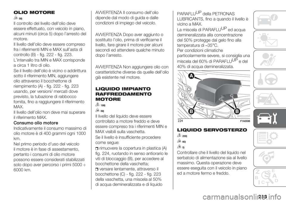 FIAT DUCATO 2019  Libretto Uso Manutenzione (in Italian) ���
(#-( +(*(&$
XSQ
R+ #$%)’$++$ 9-+ +"1-++$ 9-++S$+"$ 9-1-
-22-’- -==-))*()$< #$% 1-"#$+$ "% 0"(%$<
(+#*%" ,"%*)" T#"’#( IU 9$0$ +S(’’-2)$ 9-+
,$)$’