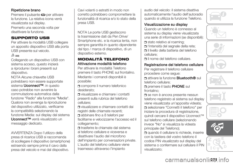 FIAT DUCATO 2019  Libretto Uso Manutenzione (in Italian) ���
I%@$*%;%&)$6#:)&
;’-,-’- "+ 0*+2(%)-0-’ ())"1(’-
+( =*%/"$%-5 .( ’-+()"1( "#$%( 1-’’:
1"2*(+"//()( 2*+ 9"20+(g5
;’-,-’+$ *%( 2-#$%9( 1$+)( 0-