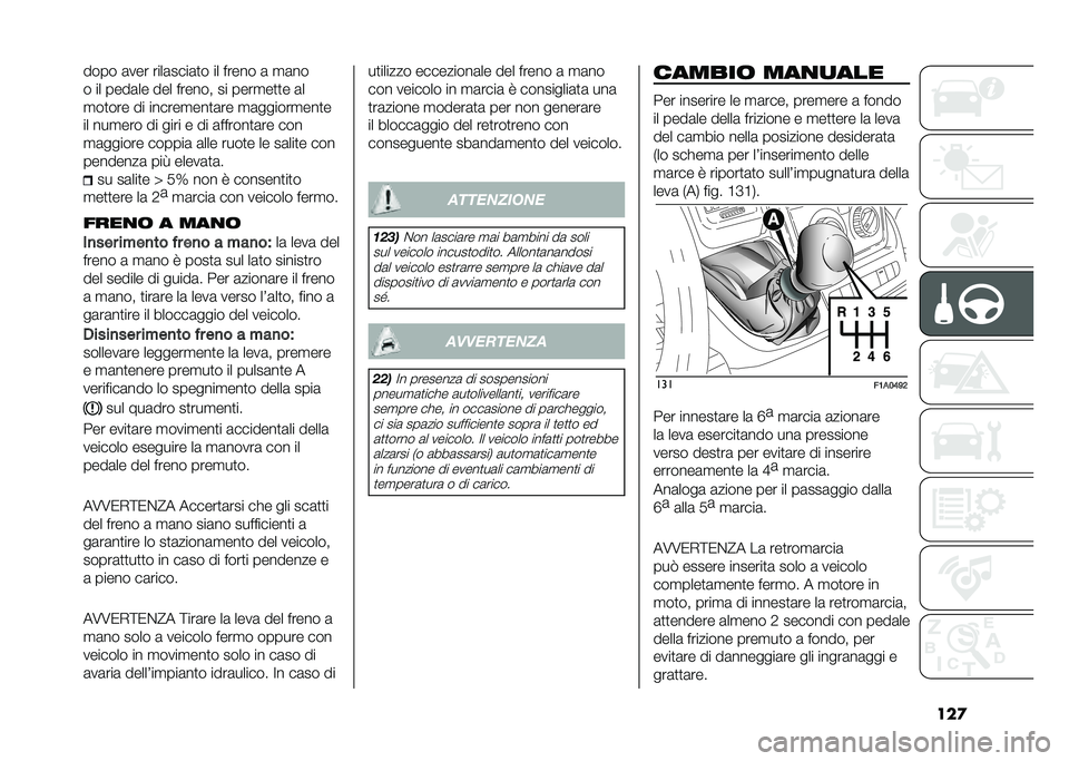 FIAT DUCATO 2021  Libretto Uso Manutenzione (in Italian) ������� �	��� ����	����	�
� �� ����� �	 �
�	��
� �� ����	�� ��� ������ �� ����
��
�
� �	�
�
��
��� �� ������
���
�	�� �
�	������
