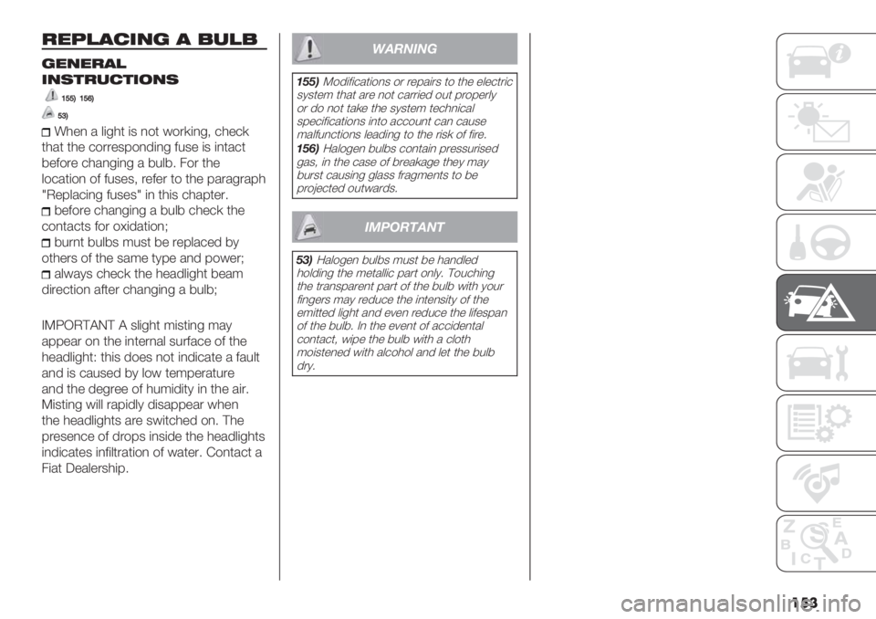 FIAT DUCATO 2019  Owner handbook (in English) ��
�
!"6,#)’03 # 1+,1
3"0"!#,
’0(%!+)%’.0(
QYYRQY[R
YXR
!0", / &(-0* (3 ,$* #$.)(,-< +0"+)
*0/* *0" +$.."39$,’(,- 2%3" (3 (,*/+*
8"2$." +0/,-(,- / 8%&