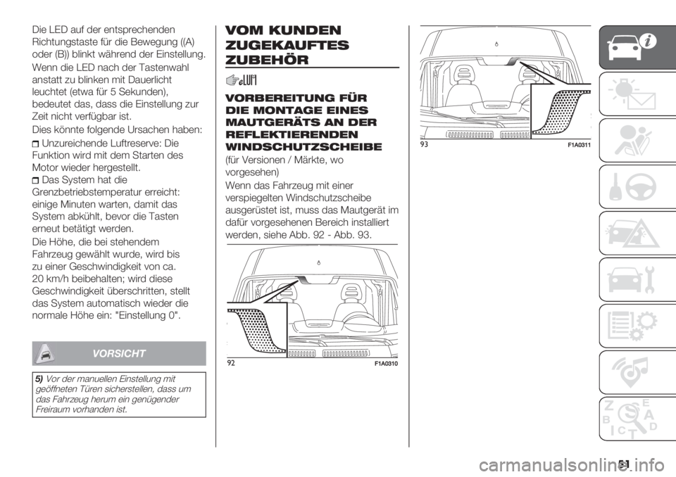 FIAT DUCATO 2019  Betriebsanleitung (in German) �
�
0"( EC0 %1; $(# (&/,B#(2*(&$(&
U"2*/1&6,/%,/( ;<# $"( H(D(61&6 YY9Z
3$(# YHZZ 7:"&’/ DF*#(&$ $(# C"&,/(::1&68
!(&& $"( EC0 &%2* $(# A%,/(&D%*:
%&,/%// 51 7:"&’(& >