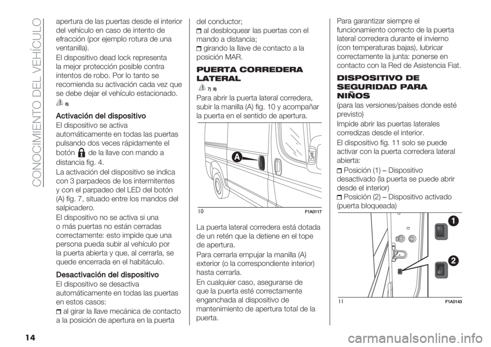 FIAT DUCATO 2019  Manual de Empleo y Cuidado (in Spanish)  IZMZI[?[FMGZ 6F! SF8lIX!Z
��	
(0".’3.( /" $(+ 03".’(+ /"+/" "$ %4’".%*.
/"$ :"1=&3$* "4 &(+* /" %4’"4’* /"
"#.(&&%A4 V0*. "H"