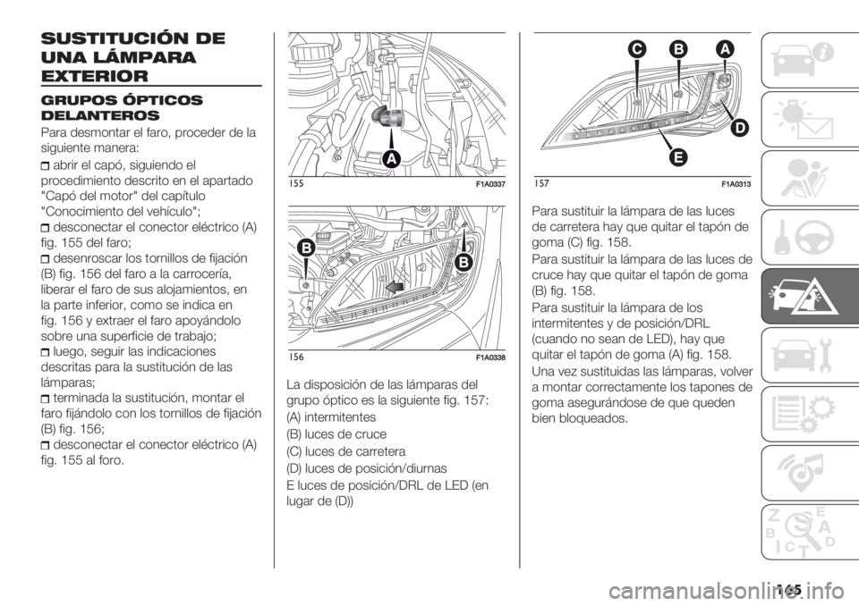FIAT DUCATO 2019  Manual de Empleo y Cuidado (in Spanish) ���

,%,$*$%#*5/ -"
%/’ !I.J’&’
"R$"&*(&
+&%J(, 5J$*#(,
-"!’/$"&(,
T(.( /"+)*4’(. "$ #(.*@ 0.*&"/". /" $(
+%-3%"4’" )(4".(U
(2.%. "
