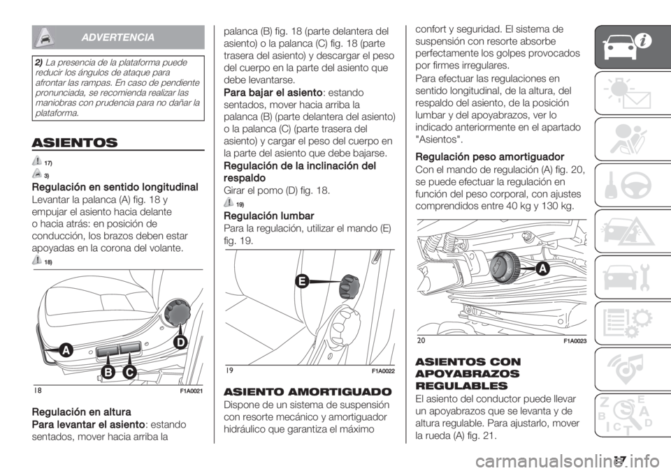 FIAT DUCATO 2019  Manual de Empleo y Cuidado (in Spanish) ��
!"#$%&$’()!
-+!( 0."+"4&%( /" $( 0$(’(#*.)( 03"/"
."/3&%. $*+ ;4-3$*+ /" (’(93" 0(.(
(#.*4’(. $(+ .()0(+7 F4 &(+* /" 0"4/%"4’"
0.*434