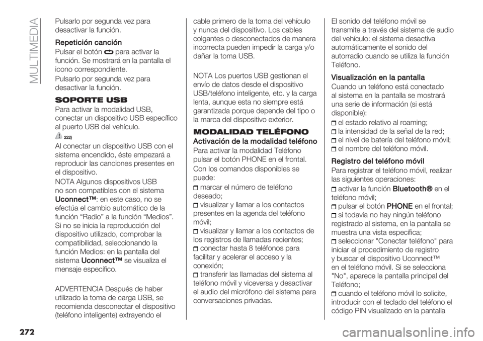 FIAT DUCATO 2019  Manual de Empleo y Cuidado (in Spanish)  ?X!G[?F6[R
���
T3$+(.$* 0*. +"-34/( :"D 0(.(
/"+(&’%:(. $( #34&%A47
J
J+5+#$7$?,7&,7$?,
T3$+(. "$ 2*’A40(.( (&’%:(. $(
#34&%A47 >" )*+’.(.; "4 $( 0(4’($$( "$
