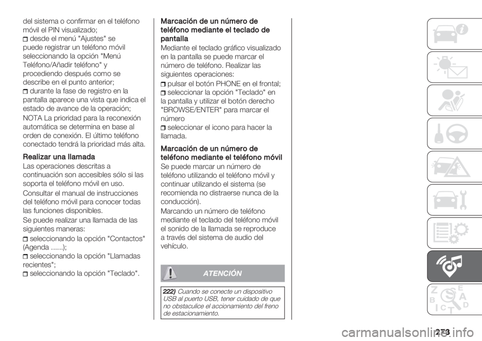 FIAT DUCATO 2019  Manual de Empleo y Cuidado (in Spanish) ���
/"$ +%+’")( * &*4#%.)(. "4 "$ ’"$B#*4*
)A:%$ "$ T[M :%+3($%D(/*E
/"+/" "$ )"4L mRH3+’"+m +"
03"/" ."-%+’.(. 34 ’"$B#*4*