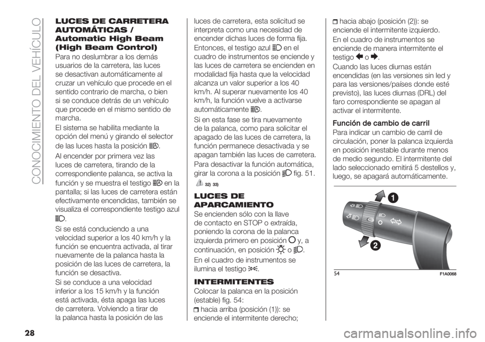 FIAT DUCATO 2019  Manual de Empleo y Cuidado (in Spanish)  IZMZI[?[FMGZ 6F! SF8lIX!Z
��
!%#", -" #’&&"$"&’
’%$(.I$*#’, M
’8@<>=@;: 1;BH )?=>
T1;BH )?=> #<9@A<CU
T(.( 4* /"+$3)2.(. ( $*+ /");+
3+3(.%*+ /" $( &(.."�