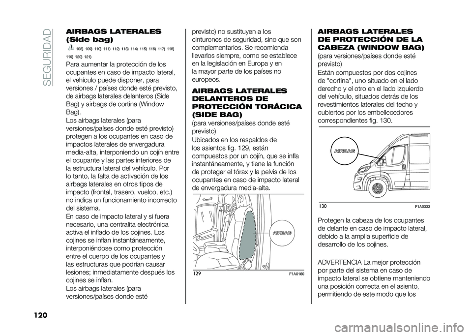 FIAT DUCATO 2020  Manual de Empleo y Cuidado (in Spanish) ����L�9�$�<��3�
��� ����
���
 ���������
�5�
��%�  �(��#�6
�7�9�:�8 �7�9�<�8 �7�7�9�8 �7�7�7�8 �7�7�=�8 �7�7�>�8 �7�7�;�8 �7�7�?�8 �7�7�A�8 �7�7�B�8 �7�7�:�8
�7�7�<�8 �7�=�9�8 �
