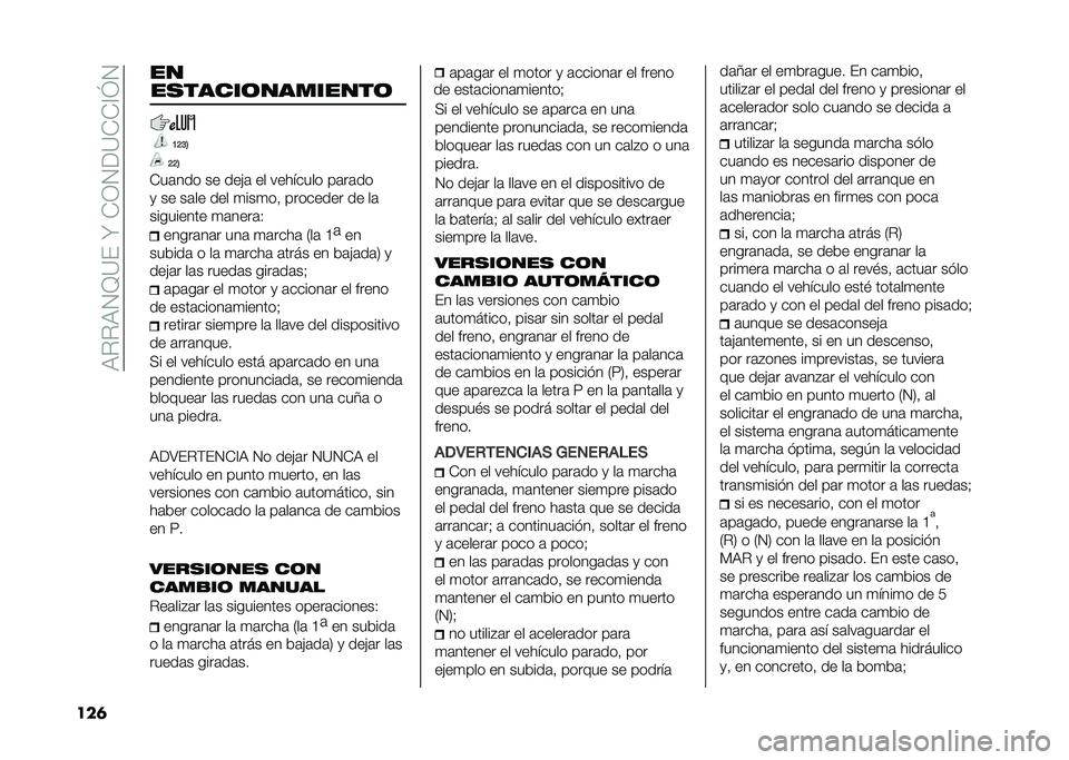 FIAT DUCATO 2020  Manual de Empleo y Cuidado (in Spanish) ��3�$�$�3�.�>�9���I��*�;�.��9�*�*�<�?�.
��� ��
�7�=�>�8
�=�=�8
�*��	��� �� ���)�	 �� �������� ��	��	��
�
 �� ��	�� ��� �
���
��! �������� �� ��	
�