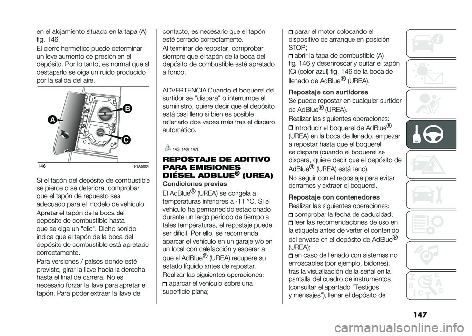 FIAT DUCATO 2020  Manual de Empleo y Cuidado (in Spanish) ��	��� �� �	���)�	�
����� �����	�� �� ��	 ��	��	 �7�3�8
���� �@�C�F�
�� ������ ����
�#���� ����� ������
���	�
�� ���� �	��
���� ��