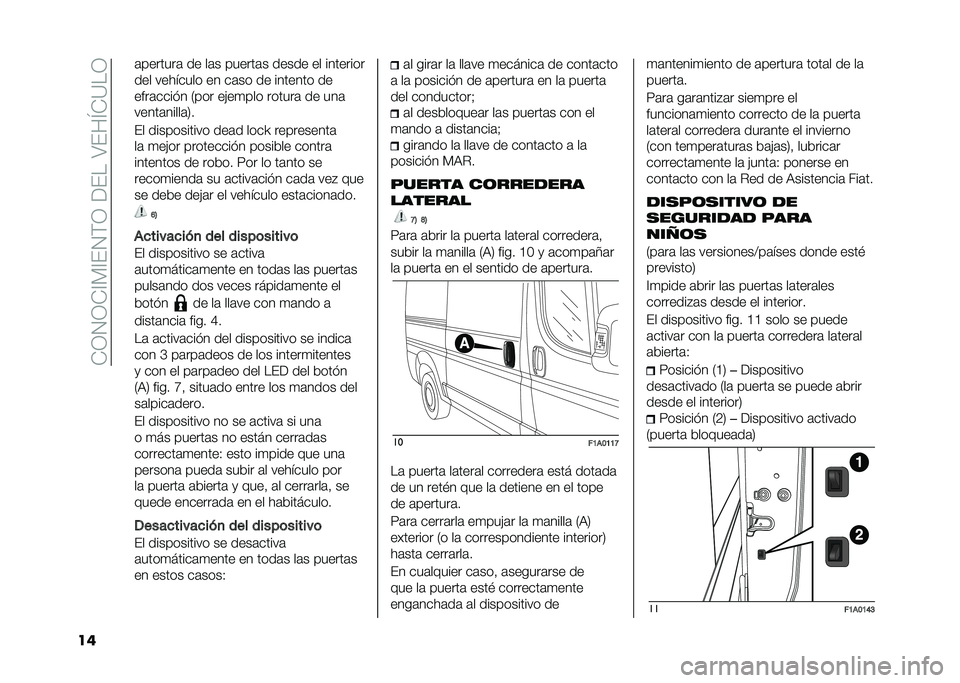 FIAT DUCATO 2020  Manual de Empleo y Cuidado (in Spanish) ��*�;�.�;�*�<� �<��.�(�;������4���M�*�9��;
��	 �	�������	 �� ��	� ������	� ����� �� ��������
��� �������� �� ��	�� �� ������� ��
�