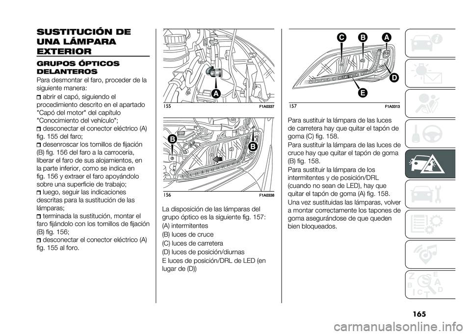 FIAT DUCATO 2020  Manual de Empleo y Cuidado (in Spanish) ���
�
��
�������� ��
��� ��*��+���
��3�����	�
����+�	�
 ��+����	�
���������	�
�5�	��	 ����
����	� �� ��	���! �������� �� ��	
����