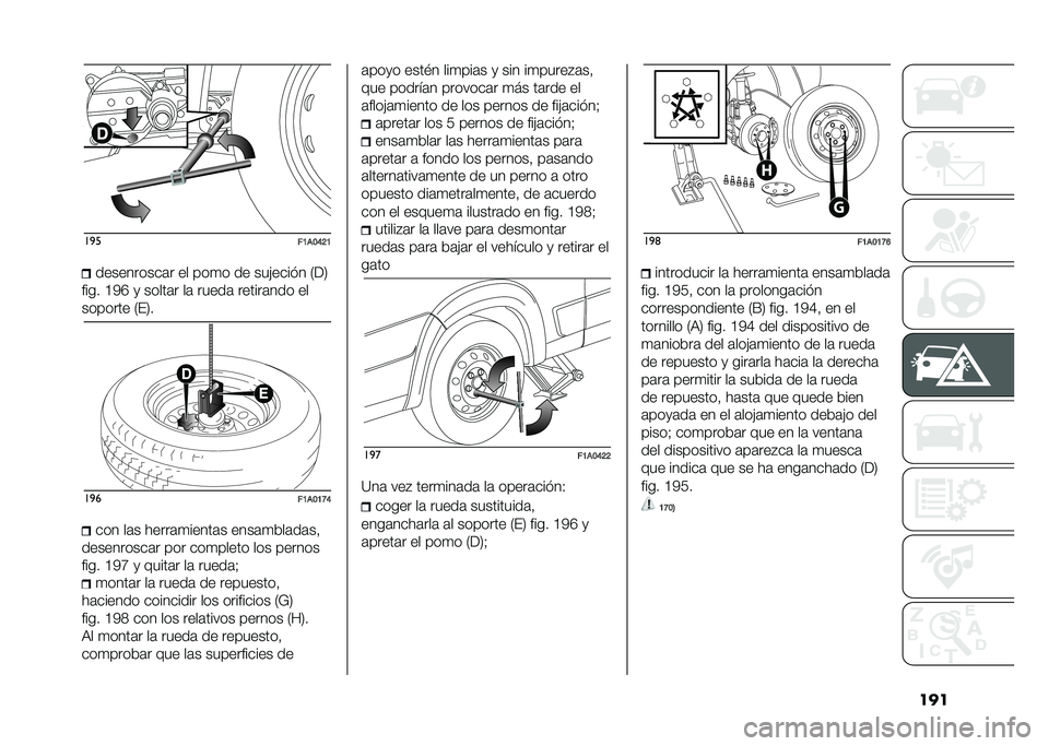 FIAT DUCATO 2020  Manual de Empleo y Cuidado (in Spanish) �����
�
��7��9�;�=�7����������	� �� ���
� �� ���)����"� �7��8
���� �@�0�F �
 �����	� ��	 �����	 ������	��� ��
������� �7��8� ��
�
��7