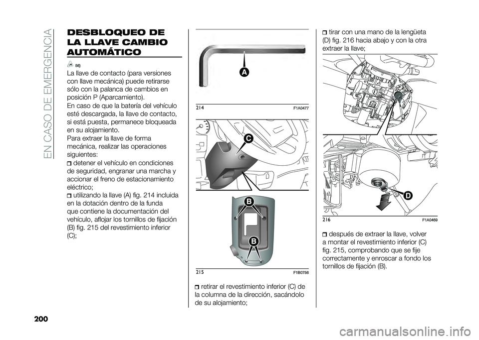 FIAT DUCATO 2020  Manual de Empleo y Cuidado (in Spanish) ���.��*�3��;������ ��$�L��.�*�<�3
��� ���
�
��	����	 ��
�� ����� ����
��	
����	��*����	
�?�A�8
��	 ���	�� �� �����	��� �7��	��	 ��������