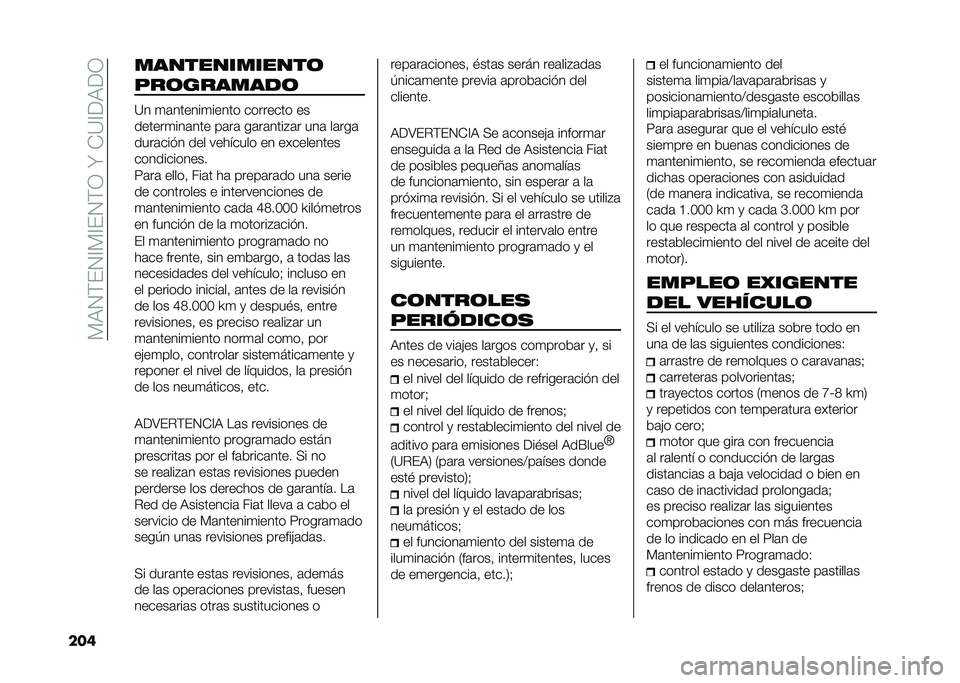 FIAT DUCATO 2020  Manual de Empleo y Cuidado (in Spanish) �� �3�.�(��.�<� �<��.�(�;��I��*�9�<��3��;
���	 �������������	
�+��	�������	
�9� �
�	������
����� �������� ��
������
���	��� ��	��	 ��	��	