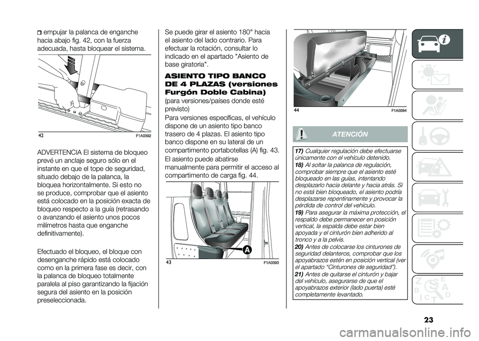 FIAT DUCATO 2020  Manual de Empleo y Cuidado (in Spanish) ����
���)�	� ��	 ��	��	���	 �� ����	����
��	���	 �	��	�)� ���� �C�B�! ��� ��	 �����%�	
�	�����	��	�! ��	���	 �������	� �� ������
�	� ��
�