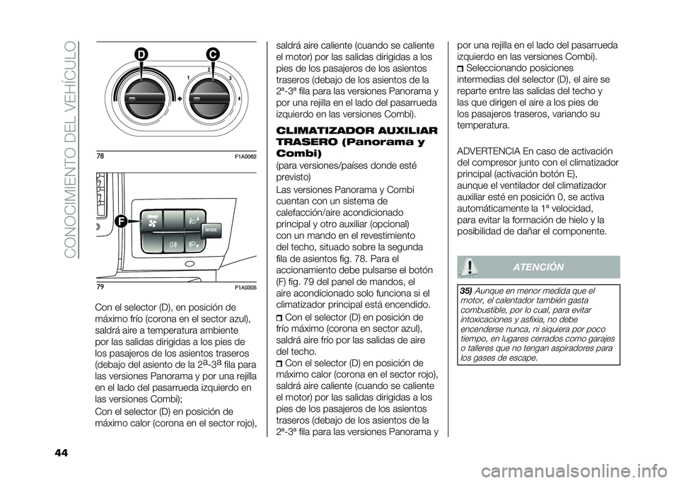 FIAT DUCATO 2020  Manual de Empleo y Cuidado (in Spanish) ��*�;�.�;�*�<� �<��.�(�;������4���M�*�9��;
�	�	 ��	
��7��9�9�A�=��

��7��9�>�9�?
�*�� �� �������� �7��8�! �� �������"� ��
�
����
� ���� �7������	 �