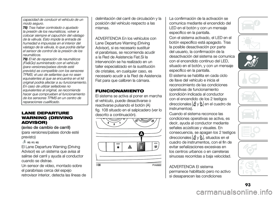FIAT DUCATO 2020  Manual de Empleo y Cuidado (in Spanish) ����	��	����	� �� �������� �� �������� �� ��
�
��� �������
����(��	� ��	��� ��������	�� � �	�)����	��
��	 ������"� �� ��� 