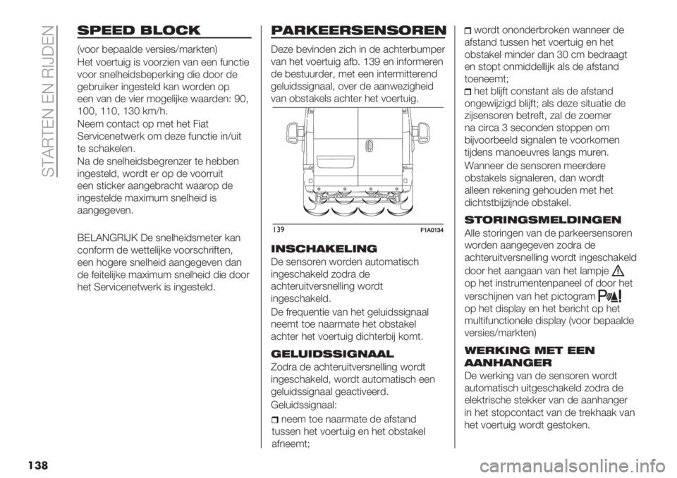 FIAT DUCATO 2019  Instructieboek (in Dutch)  SCLMCDE DE M>\3DE
���
15**# ,)2$/
Q011) ,%8..&-% 0%)9"%9W:.)/(%*R
=%( 01%)(+"5 "9 011)6"%* 0.* %%* $+*’("%
011) 9*%&4%"-9,%8%)/"*5 -"% -11) -%
5%,)+"/%) "