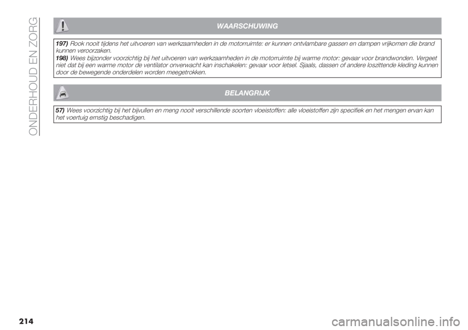 FIAT DUCATO 2019  Instructieboek (in Dutch)  XE3DM=X_3 DE TXM@
���	
-$$’./01-(%&
+97,M11/ *11"( ("#-%*9 4%( +"(01%)%* 0.* <%)/6..:4%-%* "* -% :1(1))+":(%P %) /+**%* 1*(0&.:,.)% 5.99%* %* -.:8%* 0)"#/1:%* -"% ,).*