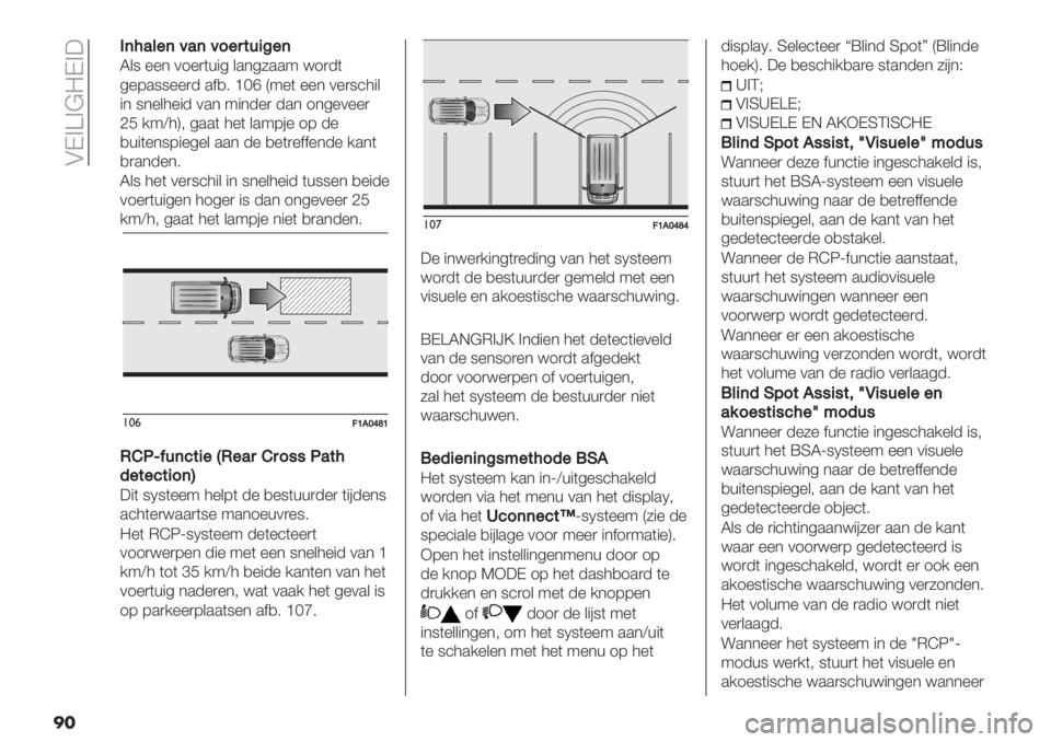 FIAT DUCATO 2019  Instructieboek (in Dutch)  AD>[>@=D>3
��
00(;’&"(=’(=9"5$64C"(
L&9 %%* 01%)(+"5 &.*56..: <1)-(
5%8.99%%)- .$,7 ‘Hf Q:%( %%* 0%)9’4"&
"* 9*%&4%"- 0.* :"*-%) -.* 1*5%0%%)
bF /:W4R; 5..( 