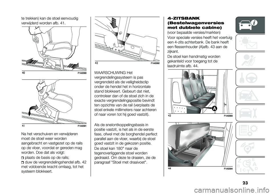 FIAT DUCATO 2020  Instructieboek (in Dutch) ���	� �	�
������3 ��� �� ��	��� ���������
���
������
� ���
��� ���
� �C�@�
��
� �6�
�8�=�;�8��
� �6�
�8�=�;�6
�&� ���	 ���
�������� �� ��