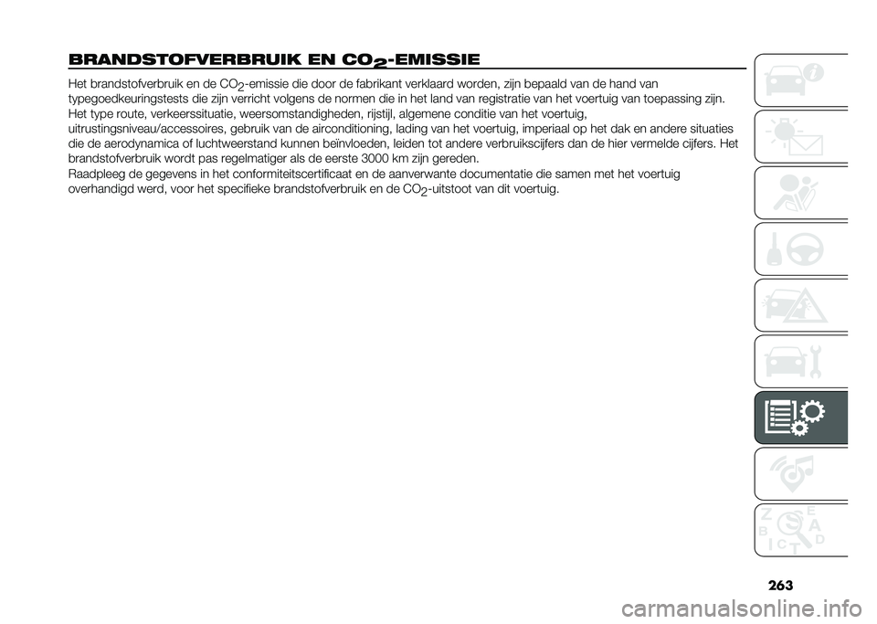 FIAT DUCATO 2020  Instructieboek (in Dutch) ���
�
������������
���� �� ��
�=�2������� ���	 �
�
�����	�����
�
�
��� �� �� �*�9
�B�H������� ��� ����
 �� ���
�
�����	 ���
����