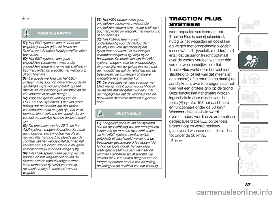 FIAT DUCATO 2020  Instructieboek (in Dutch) ���6�<�7
����������	��
���
���	 �%�4�*�H��/��	��� ��� �� ����
 ���	
������ ���
���� ��
�� ����	 �
���� �� ������	�� ��� �� ���	��