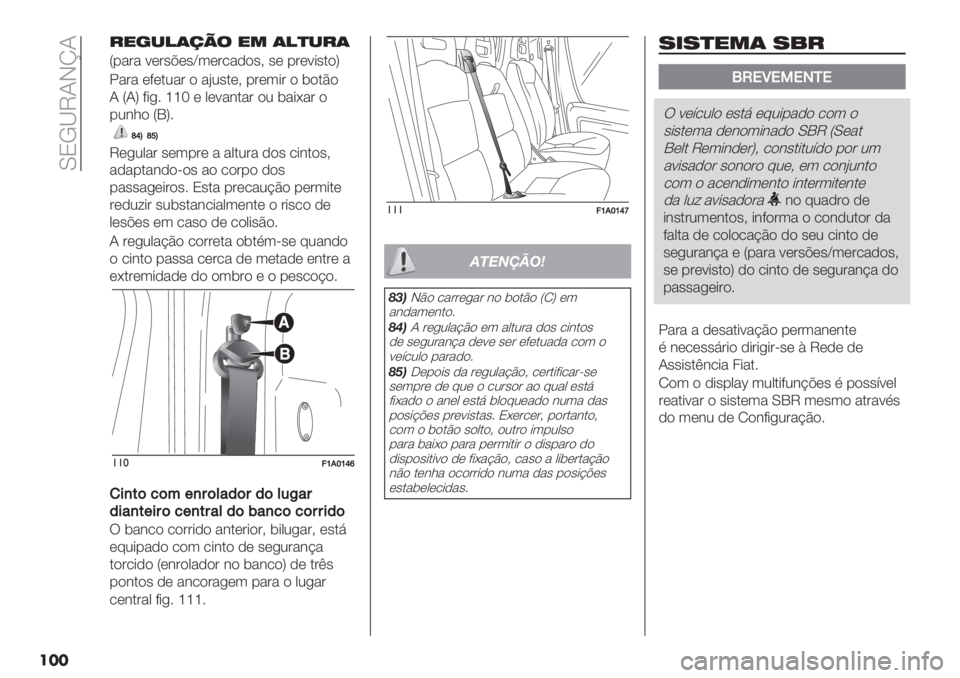 FIAT DUCATO 2019  Manual de Uso e Manutenção (in Portuguese)  MOL[VJInJ
���
#"’-!(/0$ "* (!)-#(
Y-"#" :(#’A(’\3(#/",)’? ’( -#(:*’.)Z
!"#" (9(.2"# ) "B2’.(? -#(3*# ) $).C)
J YJZ 9*+6 ggT ( 0(:"&."# )2 