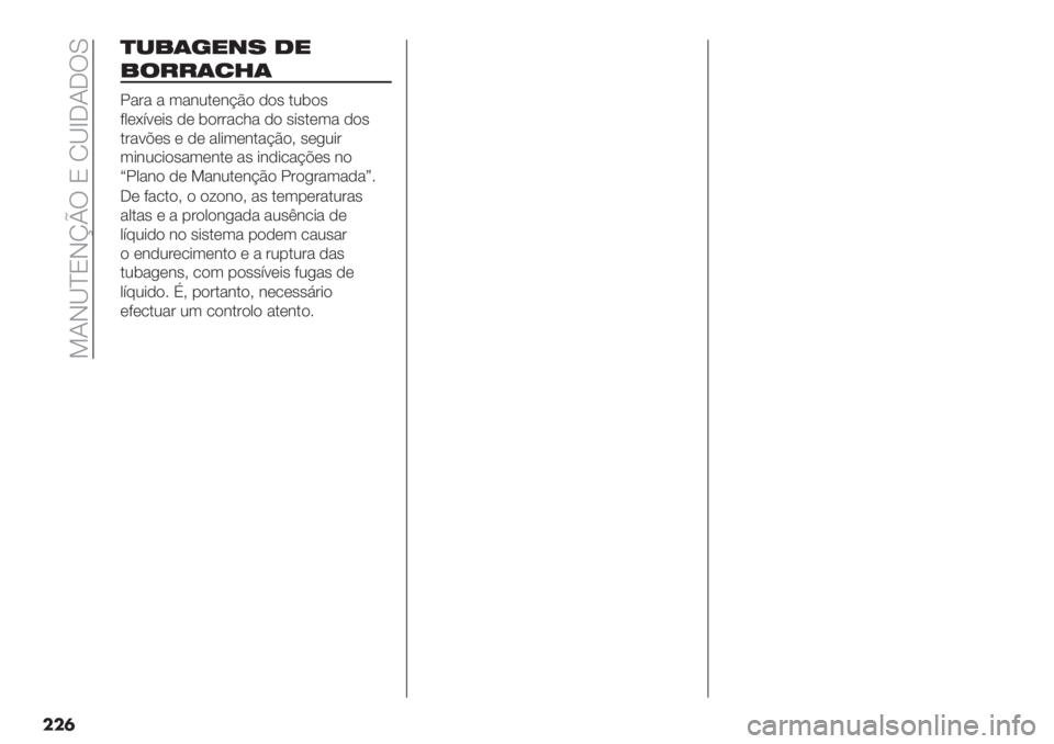 FIAT DUCATO 2019  Manual de Uso e Manutenção (in Portuguese)  >JI[^OInoU O N[b5J5UM
���
)-%(’"+7 1"
%$##(23(
!"#" " 3"&2.(&@C) ,)’ .2$)’
90(G;:(*’ ,( $)##"/1" ,) ’*’.(3" ,)’
.#":A(’ ( ,( "0*3(&."