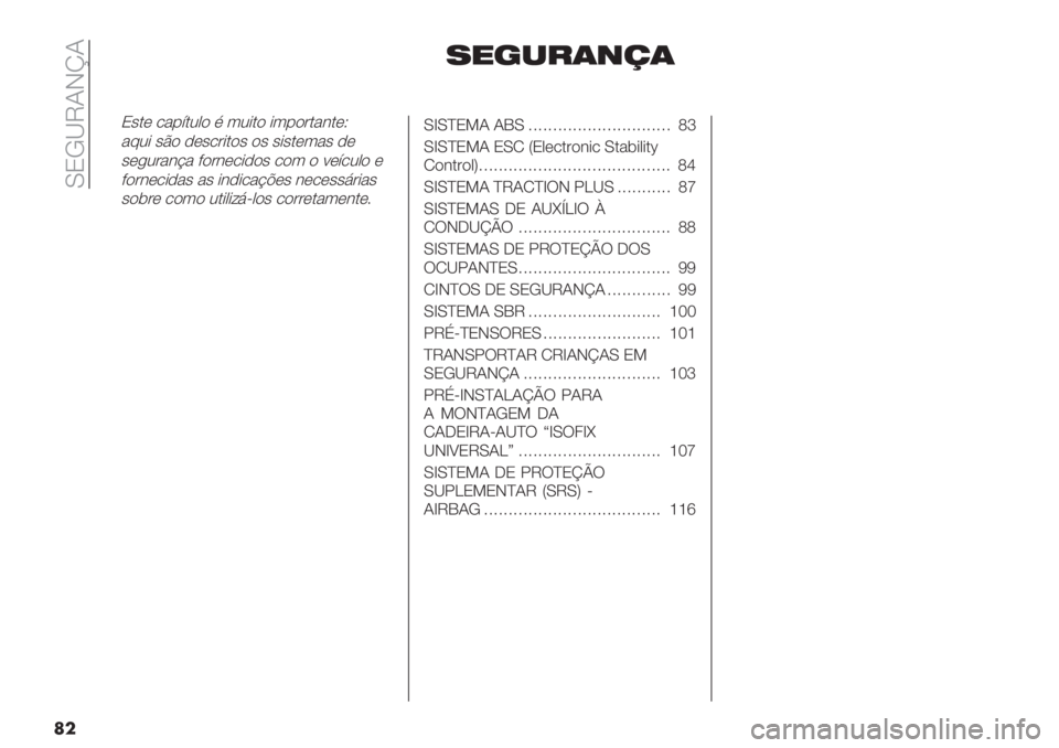 FIAT DUCATO 2019  Manual de Uso e Manutenção (in Portuguese)  MOL[VJInJ
��
7"’-#(+/(
O’.( /"-;.20) % 32*.) *3-)#."&.(X
"82* ’C) ,(’/#*.)’ )’ ’*’.(3"’ ,(
’(+2#"&@" 9)#&(/*,)’ /)3 ) :(;/20) (
9)#&(/*,"’ &#