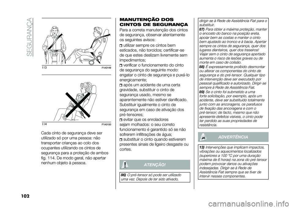 FIAT DUCATO 2021  Manual de Uso e Manutenção (in Portuguese) ��.�0�-�<�7�+�*�O�+
��� ���
��>��@�>�B�C���
��>��@�>�F�@
�/��
� �����
 �
�	 ��	������!� �
�	��	 ��	�
��������
�
 ��, ��
� ��� ��	���
��9 ��$�

�����
