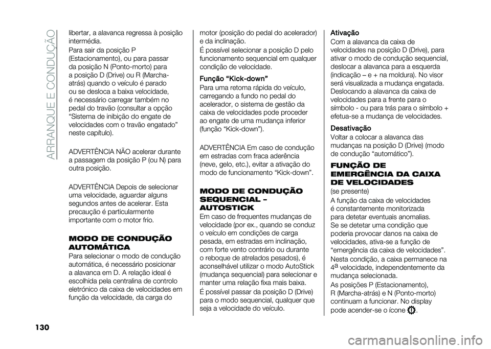 FIAT DUCATO 2021  Manual de Uso e Manutenção (in Portuguese) ��+�7�7�+�*�D�<�0��0��/�6�*��<�O�P�6
��� ����	�����  � �������� ��	���	��� � ��
���!�$�

����	����
���
���� ���� �
� ��
���!�$�
 �
�:�0�����