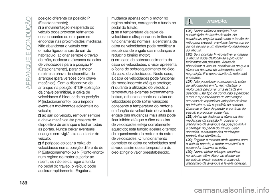 FIAT DUCATO 2021  Manual de Uso e Manutenção (in Portuguese) ��+�7�7�+�*�D�<�0��0��/�6�*��<�O�P�6
��� ��
���!�$�
 �
���	��	���	 �
� ��
���!�$�
 �
�:�0������
����	���
�;�)
� ��
����	����!�$�
 ���	���	���
� �
�

��	�