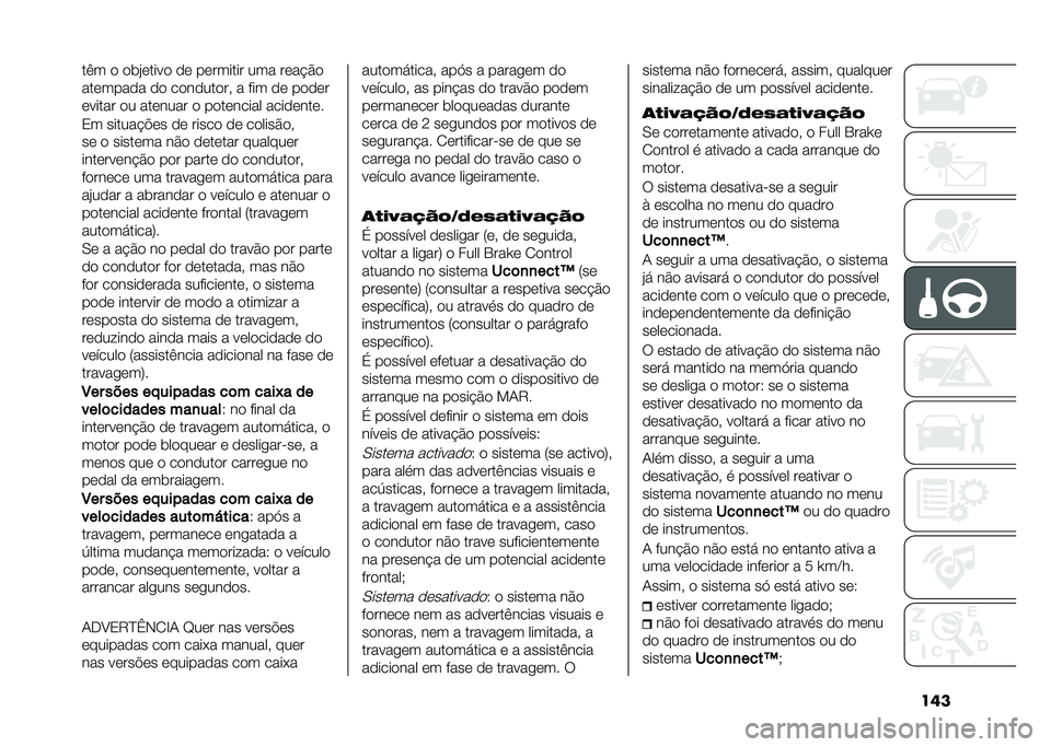 FIAT DUCATO 2021  Manual de Uso e Manutenção (in Portuguese) ��	���&� �
 �
��#�	����
 �
�	 ��	������ ��� ��	��!�$�

���	����
� �
�
 ��
��
���
��  � ��� �
�	 ��
�
�	�
�	����� �
� ���	���� �
 ��
��	����� ��