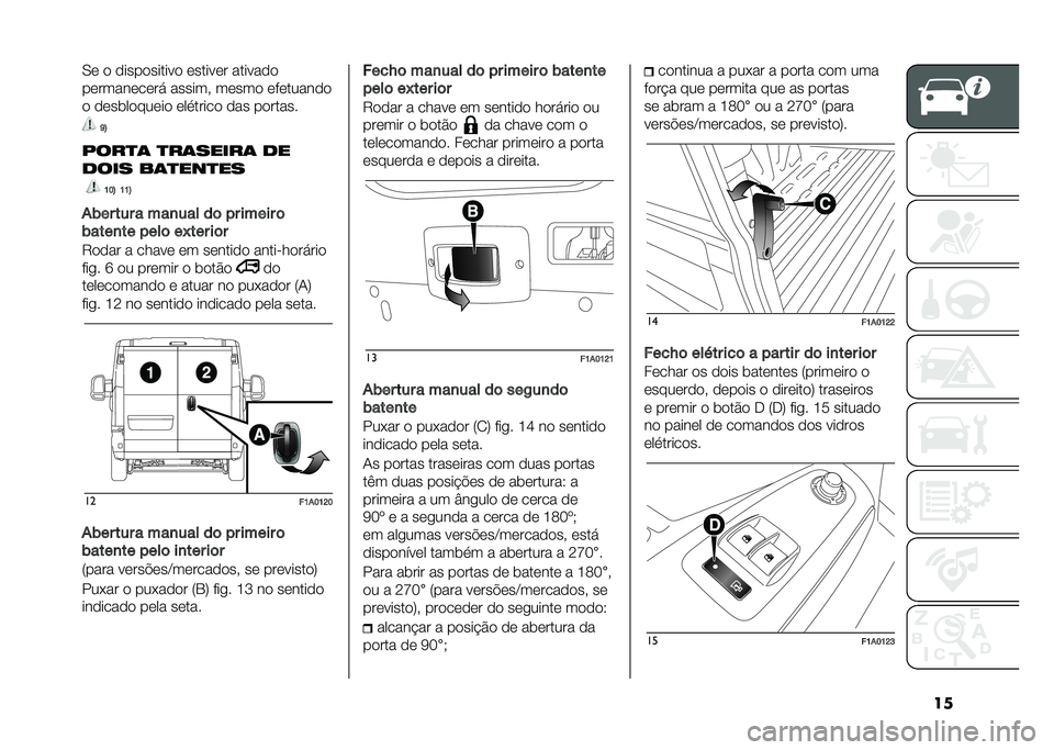 FIAT DUCATO 2021  Manual de Uso e Manutenção (in Portuguese) ��
�.�	 �
 �
����
������
 �	�����	� ������
�

��	�����	��	�� ������  ��	���
 �	��	�����
�

�
 �
�	����
���	��
 �	�������
 �
�� ��
�����
�C�?