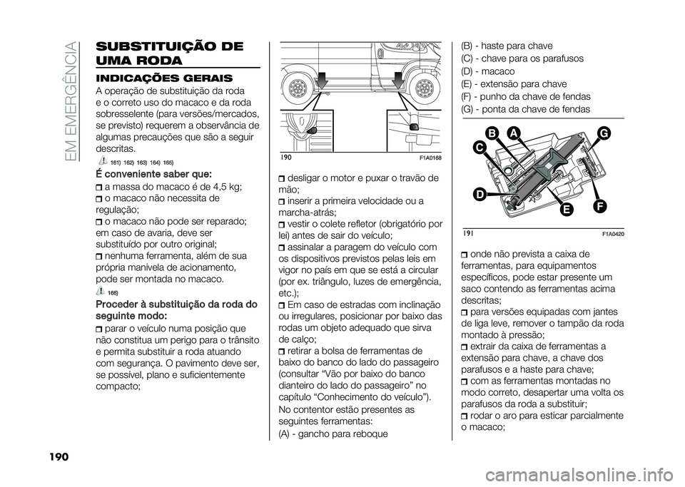 FIAT DUCATO 2021  Manual de Uso e Manutenção (in Portuguese) ��0���0��0�7�-�B�*�/�C�+
��� �����
��
����� ��
���	 ����	
������	��8�� ����	��
�+ �
��	���!�$�
 �
�	 ����������!�$�
 �
� ��
�
�
�	 �
 ��
���	��
