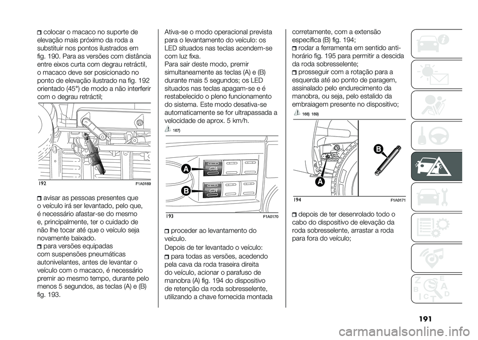 FIAT DUCATO 2021  Manual de Uso e Manutenção (in Portuguese) �����
��
��� �
 ������
 ��
 ����
���	 �
�	
�	��	���!�$�
 ���� ���,�(���
 �
� ��
�
� �
���������� ��
� ��
���
� ��������
�
� �	�
���� �H�4