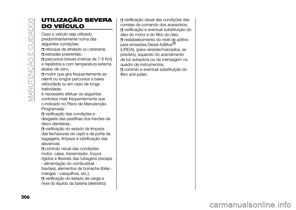 FIAT DUCATO 2021  Manual de Uso e Manutenção (in Portuguese) ���+�*�<�?�0�*�O�P�6��0��/�<�C��+��6�.
��� ��
�����	��� ������	
�� �������
�/���
 �
 ��	�����
 ��	�#� ��������
�

���	�
�
�������	��	���	 ��